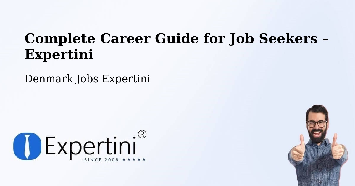 Career Guide for Job Seekers – Frederiksværk - Frederiksværk, Denmark Jobs Expertini
